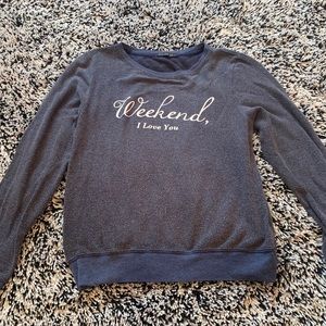Wildfox navy sweatshirt “Weekend, I Love You.”